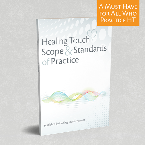 Healing Touch Scope and Standards of Practice