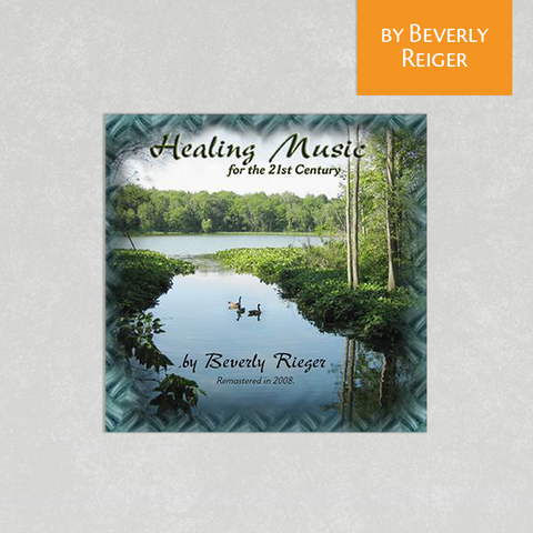 Healing Music by Beverly Rieger