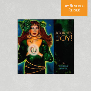 The Journey of Joy by Beverly Rieger